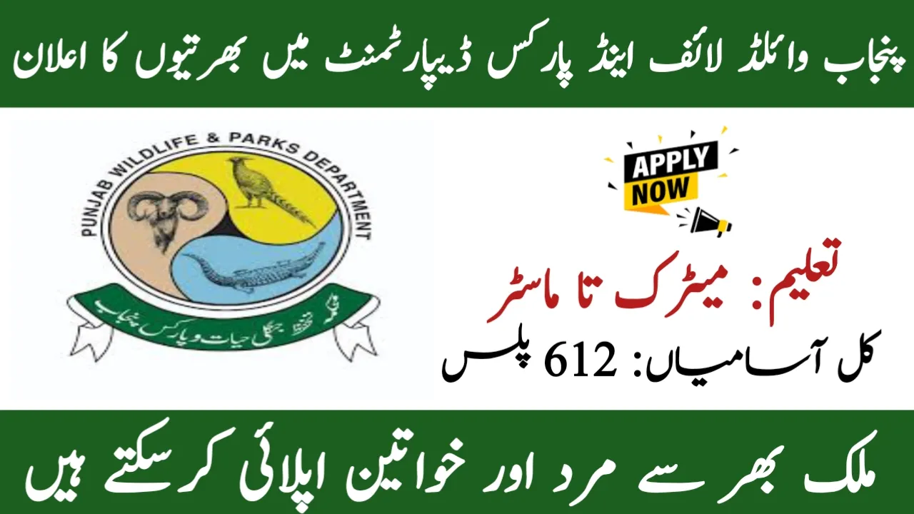 Punjab Wildlife & Parks Department Jobs 2024 – Apply Now for Multiple Vacancies